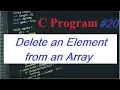 C Program Delete an element from the Array