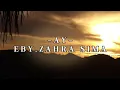 Eby,Zahra Sima - Ay (Official Lyric Music