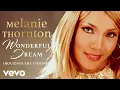 Lagu Melanie Thornton - Wonderful Dream (Holidays Are Coming)