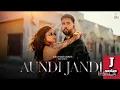 Aundi Jandi - The PropheC | Yahvi Chavan | Abeer | Aku | Desi Trap Music | Amanninder Singh