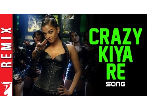 Download MP3 Remix: Crazy Kiya Re Song | Dhoom:2 | Aishwarya Rai