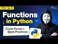 What are Functions in Python Code Reuse Best Practices Python for Cybersecurity Ep 19