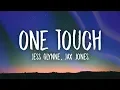 Download Lagu Jess Glynne, Jax Jones - One Touch (Lyrics)