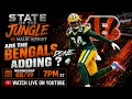 Are The Bengals Done Adding