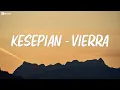 Download Lagu Kesepian - Vierra (Lirik)