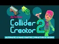 Technie Collider Creator 2 - Reveal Trailer