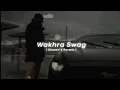 Download Lagu WAKHRA SWAG  || (slowed and reverb ) || Song