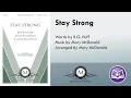 Stay Strong SATB - Mary McDonald R G Huff