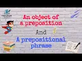 Master Prepositional Phrases Objects of Prepositions