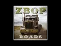 Lagu ZBOP - ROADS (FULL ALBUM) - Blues Rock, Texas Blues Rock, Southern Rock