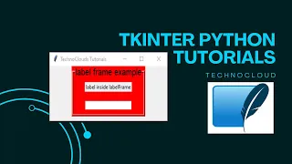 Creating LabelFrame in tkinter Python tkinter Tutorials