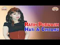 Download Lagu Ratih Purwasih - Hati Dan Cintamu