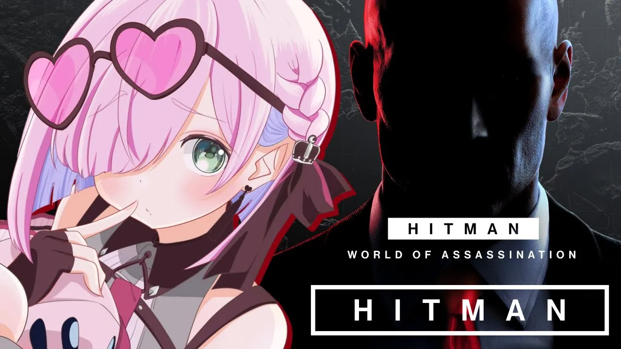 【 HITMAN 】アサシンんなたん爆誕なのら！！！ - HITMAN World of Assassination - 【姫森ルーナ/ホロライブ】