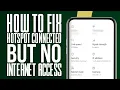 How To Fix Hotspot Connected But No Internet Access 2025 Best Method