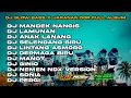 Download Lagu DJ LAGU JAWA FULL ALBUM TERVIRAL LAMUNAN X MANDEK NANGIS | SLOW BASS X JARANAN DOR FULL BASS