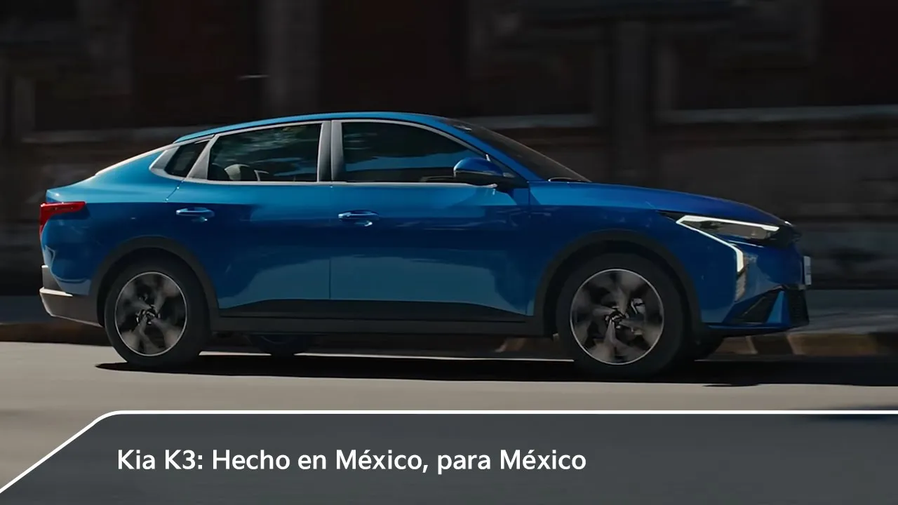 Kia México — Kia K3 2026: Hecho en México, para México (YouTube video ad)