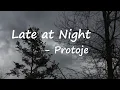 Protoje - Late At Night Lyrics
