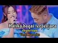 Download Lagu HATIKU BAGAI TERPENJARA KOPLO KARAOKE - Irwan Krisdiyanto ft Fira Cantika