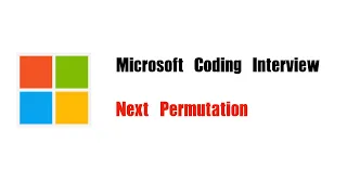 Microsoft Coding Interview Question Leetcode 31 Next Permutation