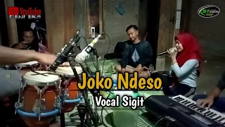 Download Joko Ndeso[Dhimas Tejo]~Cover Sigit//Versi Latihan MP3