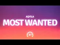 Download Lagu Aqyila - Most Wanted (Lyrics)