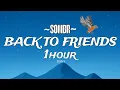 Download Lagu Back to friend 1hour sombr (lyrics)