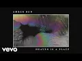 Lagu Amber Run - Heaven Is a Place (Official Audio)