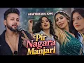 Lagu Pir Nagara Manjari - Durgesh Thapa - New Song Nepali