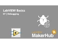 LabVIEW Basics - 07 Debugging