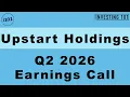 Upstart Holdings Q2 2026 Earnings Call AI Lending Platform Origination Volumes Rise