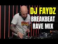 Download Lagu DJ FAYDZ - Breakbeat Rave Mix (2023)