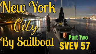 Sailing into New York City SVEV 57