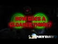Payday 2 How do Cloakers Work