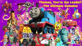 Thomas You Re The Leader The Ultimate Remake Last Video For 2020 