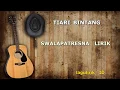 Download Lagu TIARI BINTANG - SWALAPATRESNA LIRIK (Lagu Bali)