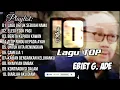 Lagu Ebiet G Ade - Lagu populer Sepanjang Masa || 10 Lagu Terbaik_Elegi Esok Pagi, Berita Kepada Kawan