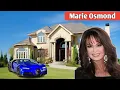 Marie Osmond s HUSBAND Daughter 3 Marriages Real Estate NET WORTH