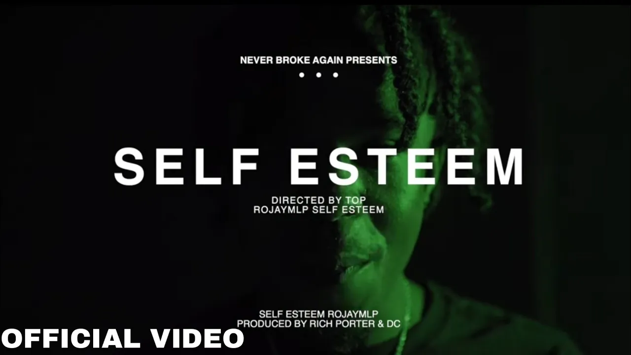 Rojay - Self Esteem (Music Video)|Lyrical Video|Lyrics King|Nba YoungBoy|Official Video