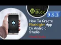 How to Create Flashlight App in Android Studio