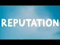 Post Malone - Reputation (Lyrics)