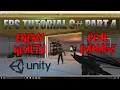 Unity FPS Tutorial C Part 4 -