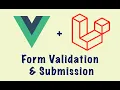 Form Submission with Validation Laravel Vue