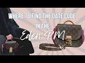 Where to Find the Date Code in a Louis Vuitton Eden PM Bag
