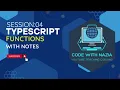 TypeScript FUNCTION DETAILED NOTES SESSION 04 GOVERNOR IT COURSE JavaScript Nodejs