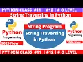 python program Traversing of string in python string traversing