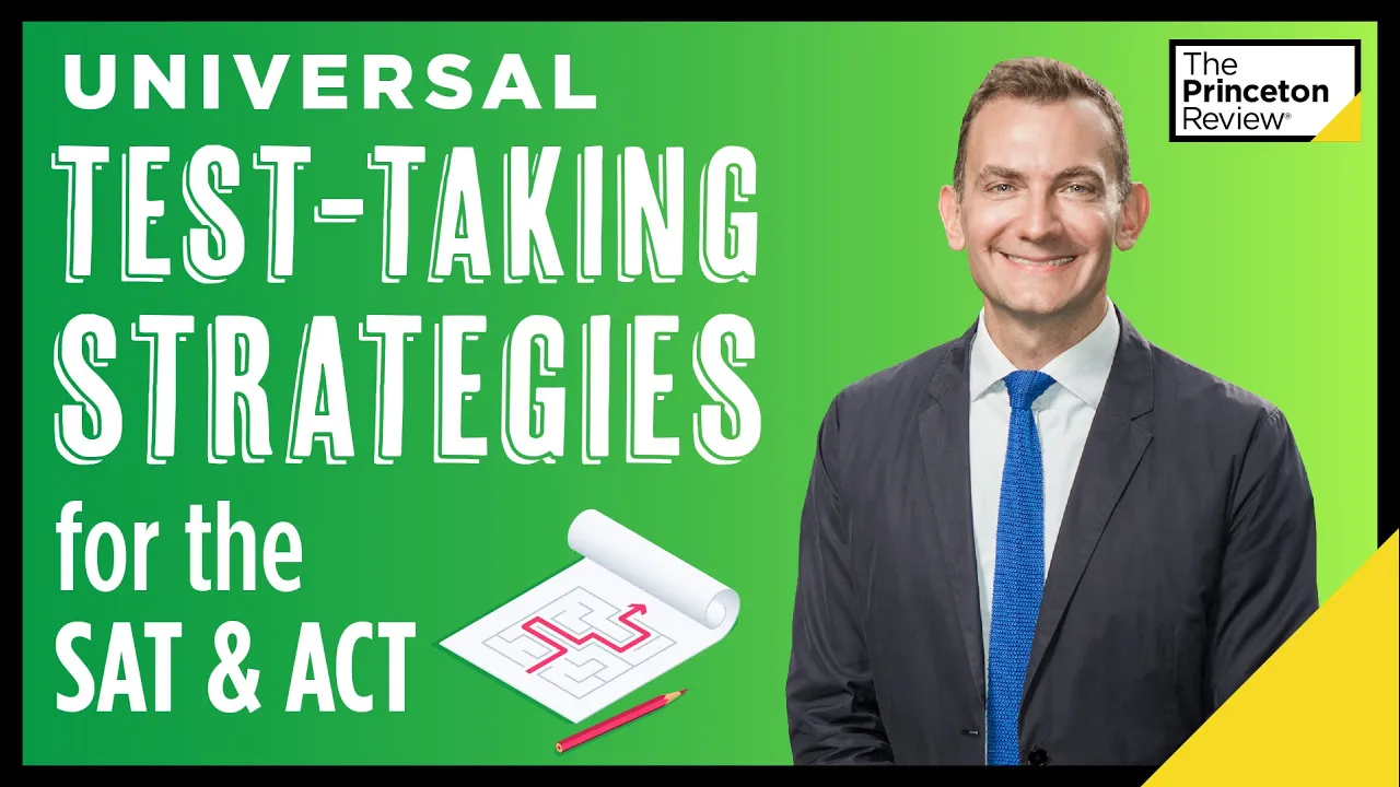 Universal Test-Taking Strategies: SAT/ACT Similarities | SAT & ACT Strategies | The Princeton Review