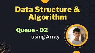 13 Queue using array Part 02 code implementation in C Bangla tutorial