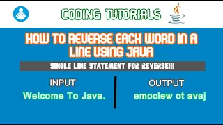 CODING SOLUTIONS JAVA PROGRAMS STRING MANIPULATIONS HOW TO REVERSE EACH WORD IN A LINE STRING JAVA