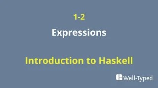 01-02 Expressions Introduction to Haskell