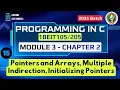 Module 3 C2 Pointers and Arrays Multiple Indirection Initializing Pointers Programming in C